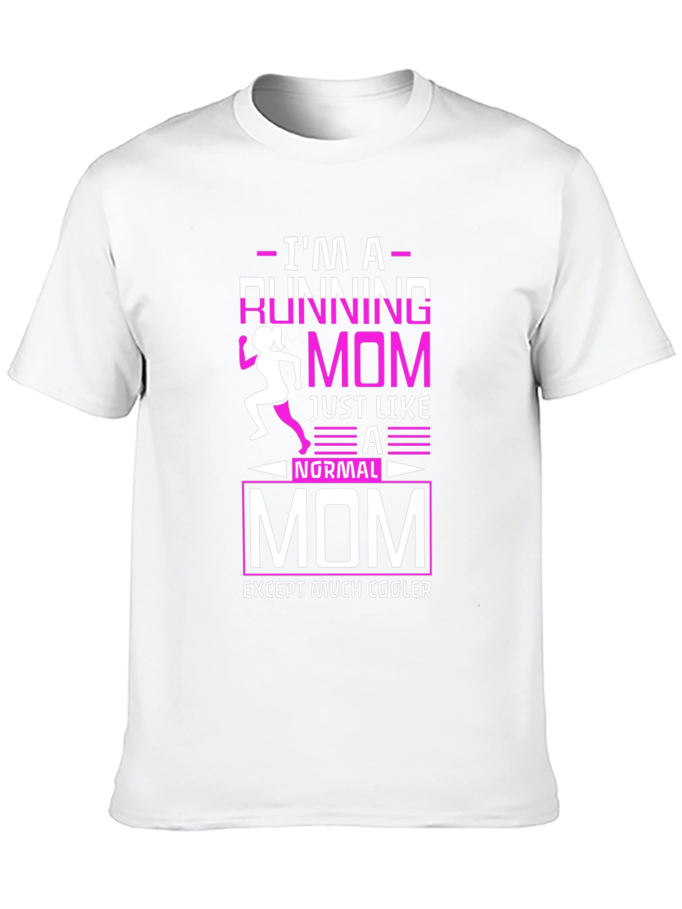 Running Mom T-Shirt - Cool Mothers Run