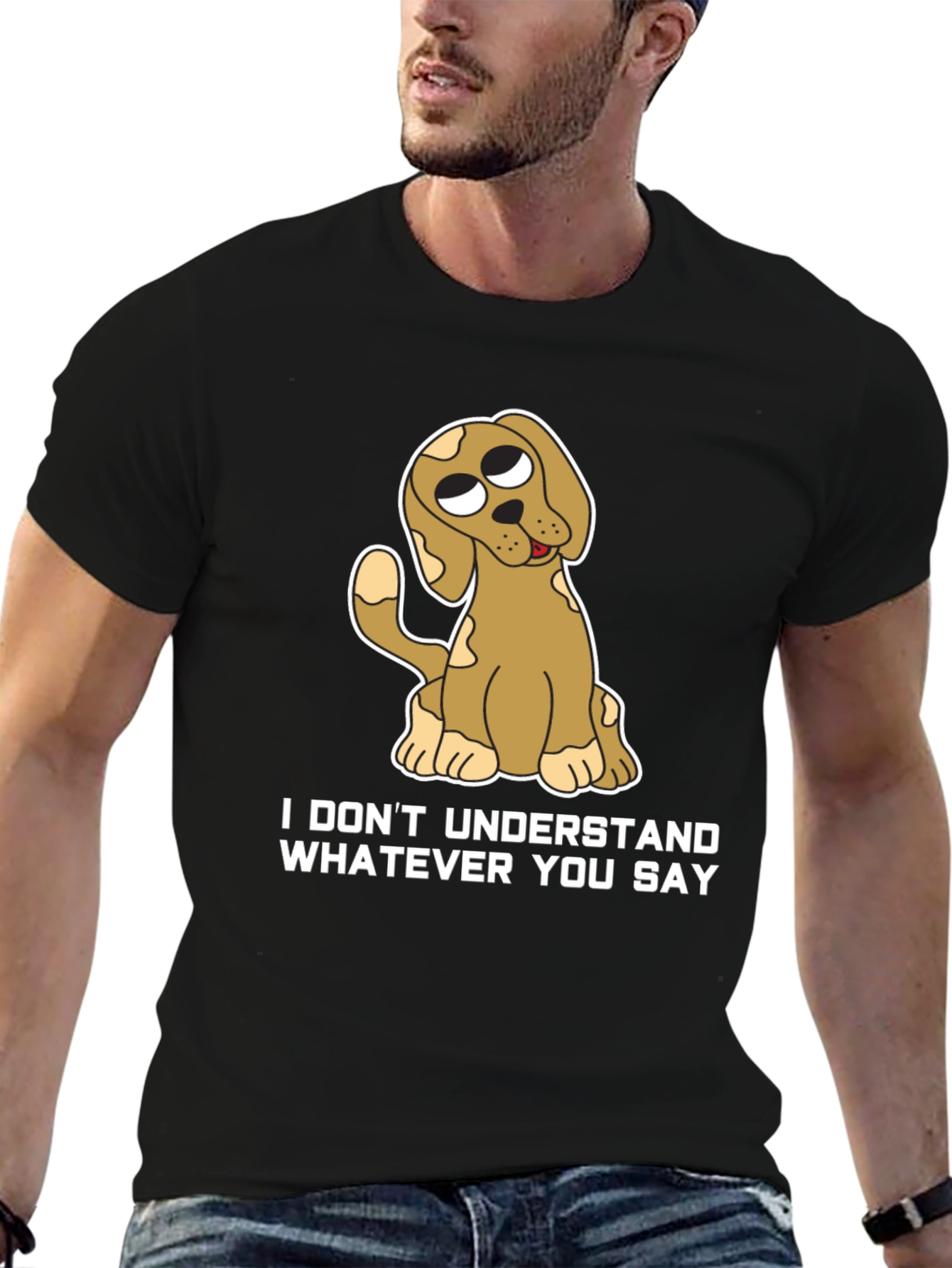 Funny Dog T-Shirt - I Dont Understand