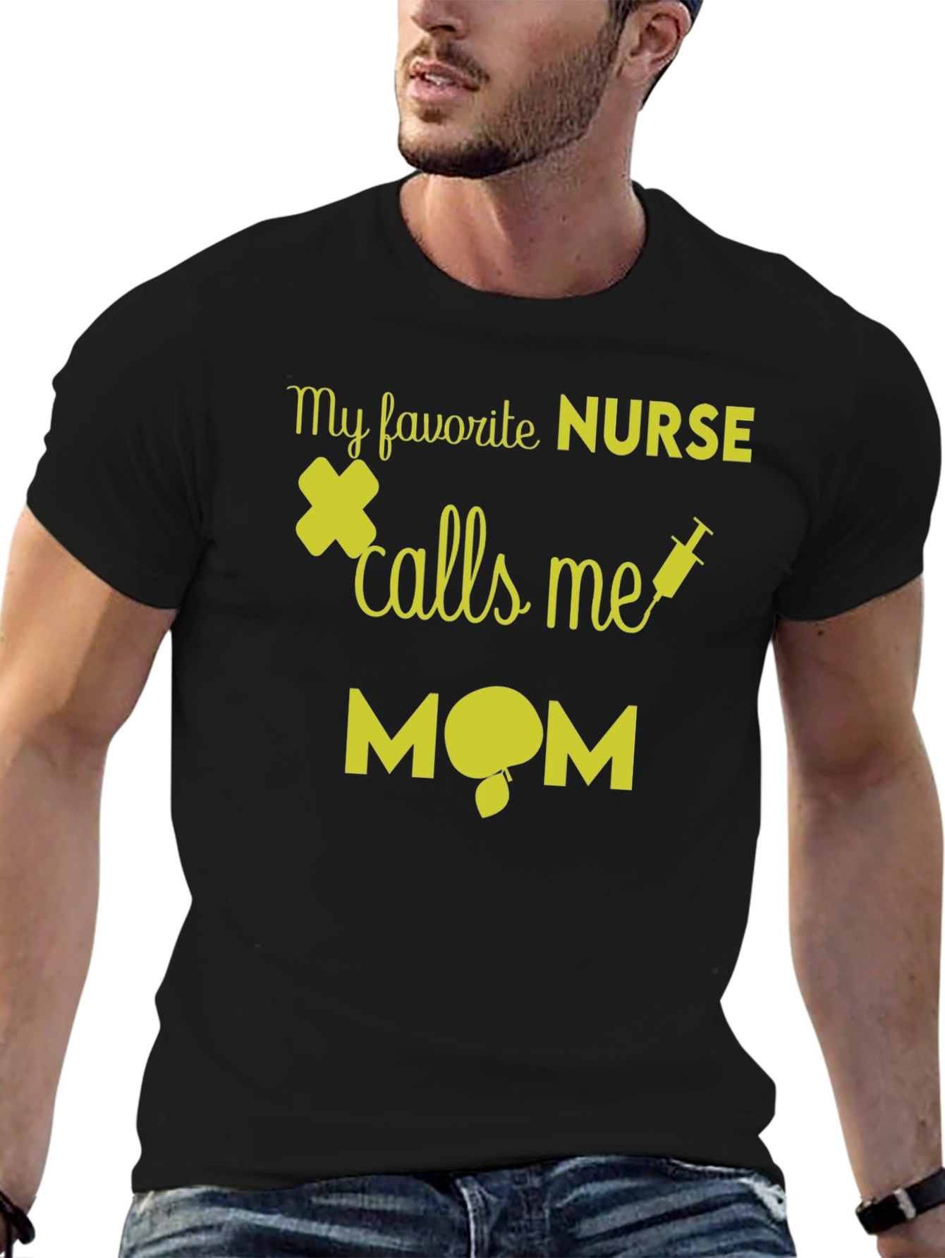 My Favorite Nurse Calls Me Mom T-Shirt