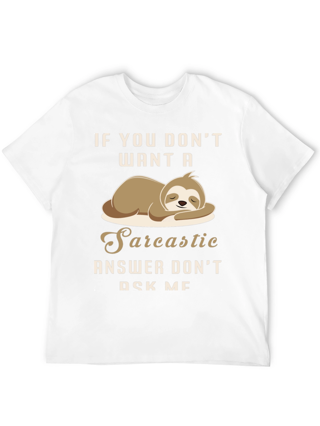 Sarcastic Sloth Graphic T-Shirt
