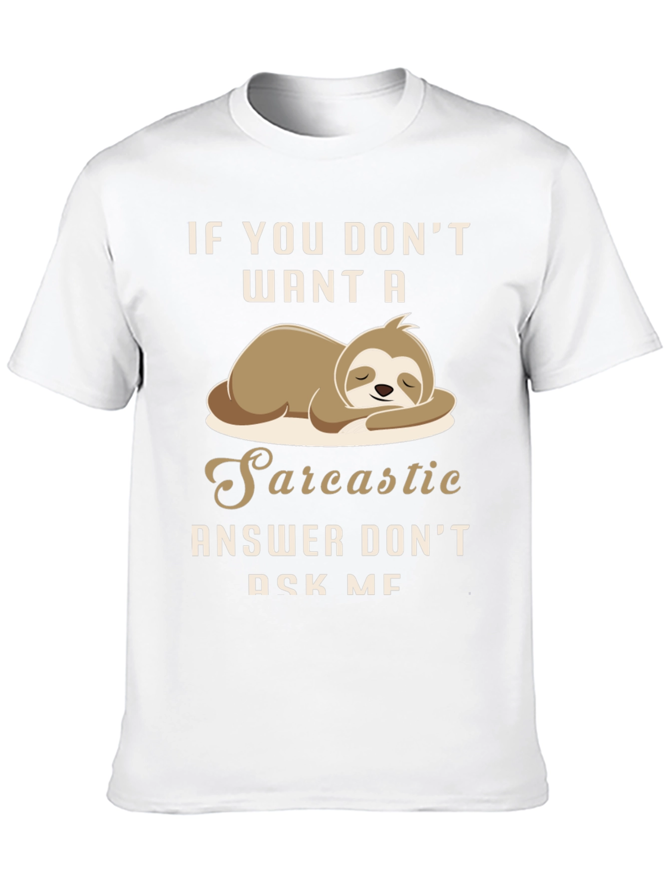 Sarcastic Sloth Graphic T-Shirt
