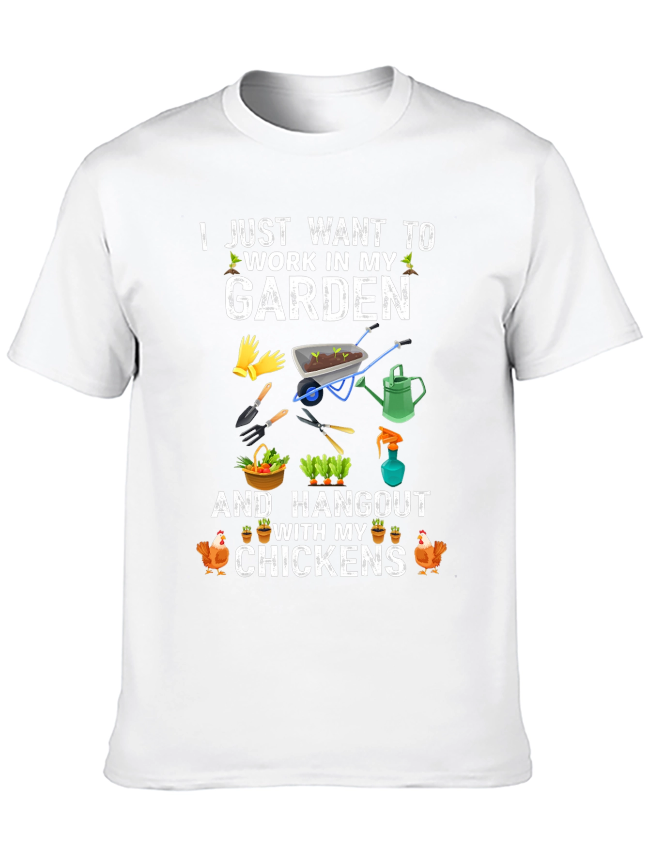Gardening and Chickens Graphic T-Shirt