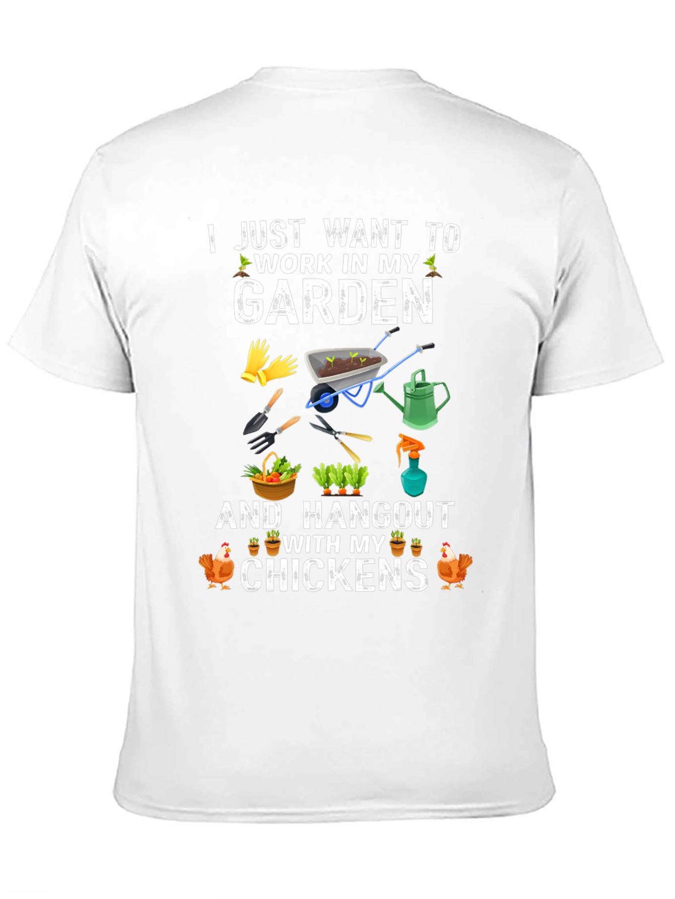 Gardening and Chickens Graphic T-Shirt
