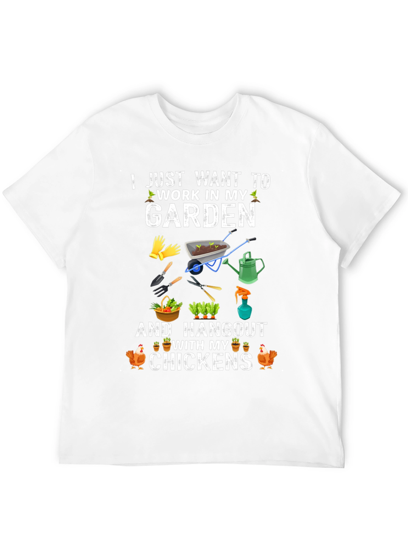 Gardening and Chickens Graphic T-Shirt