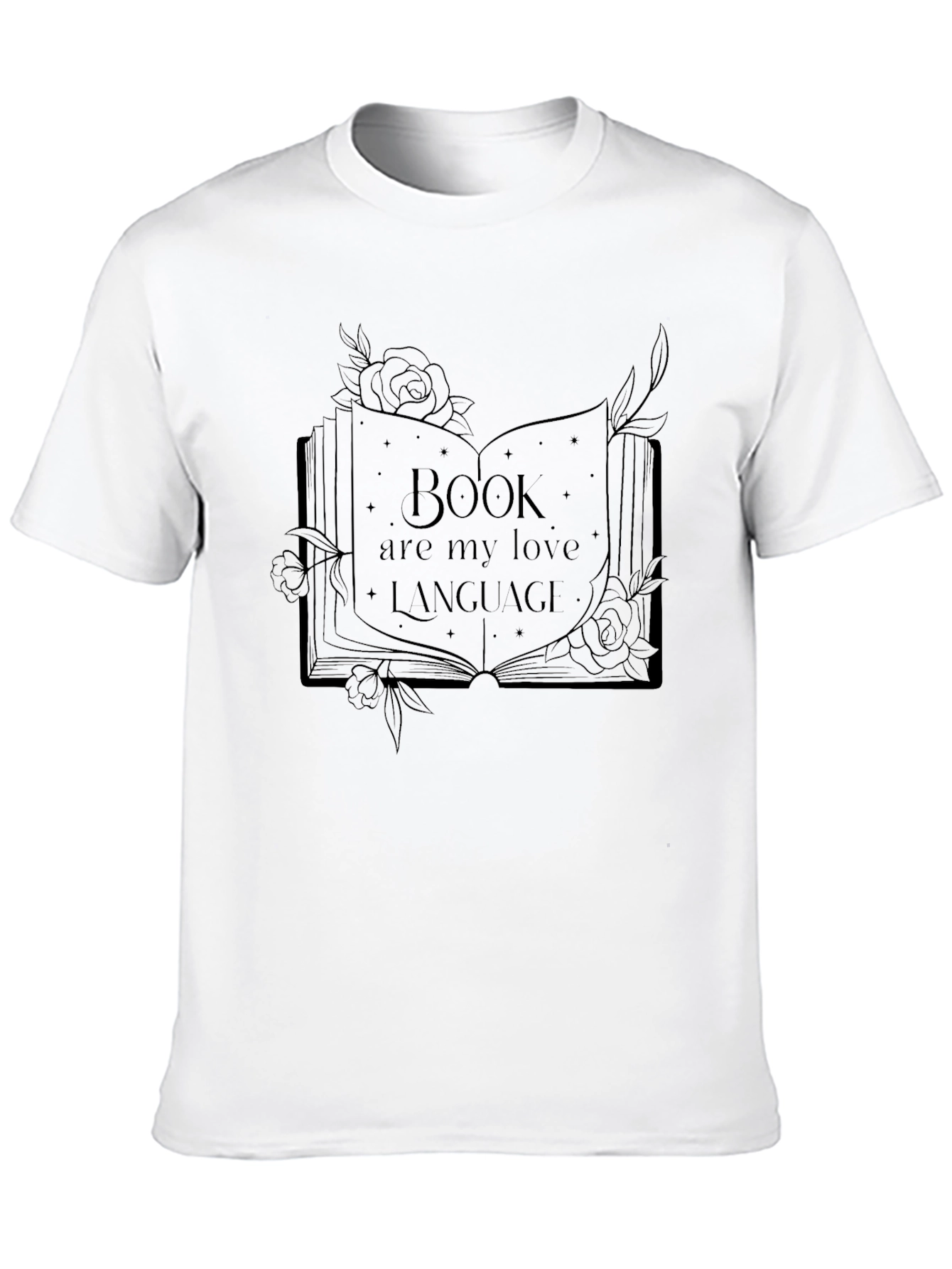 Book Lovers T-Shirt: Books Are My Love Language