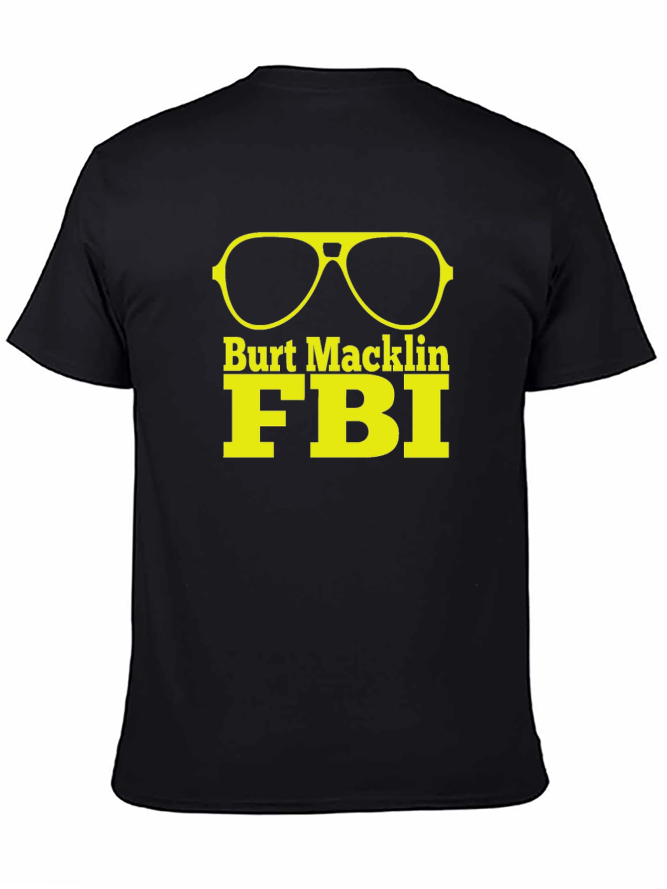 Burt Macklin FBI T-Shirt - Cool Graphic Tee