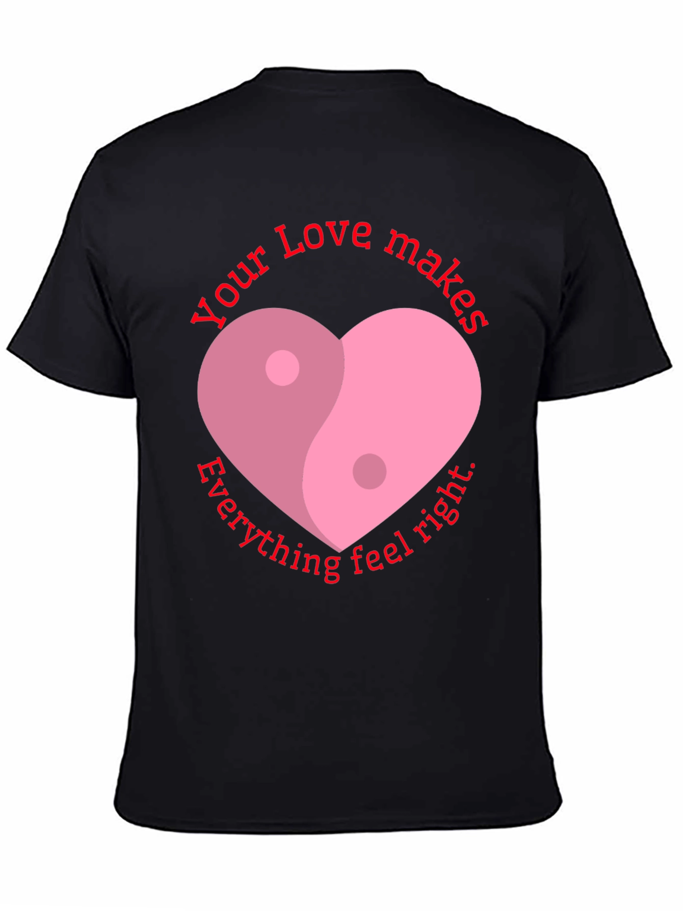 Yin Yang Heart Love T-Shirt - Feel Right