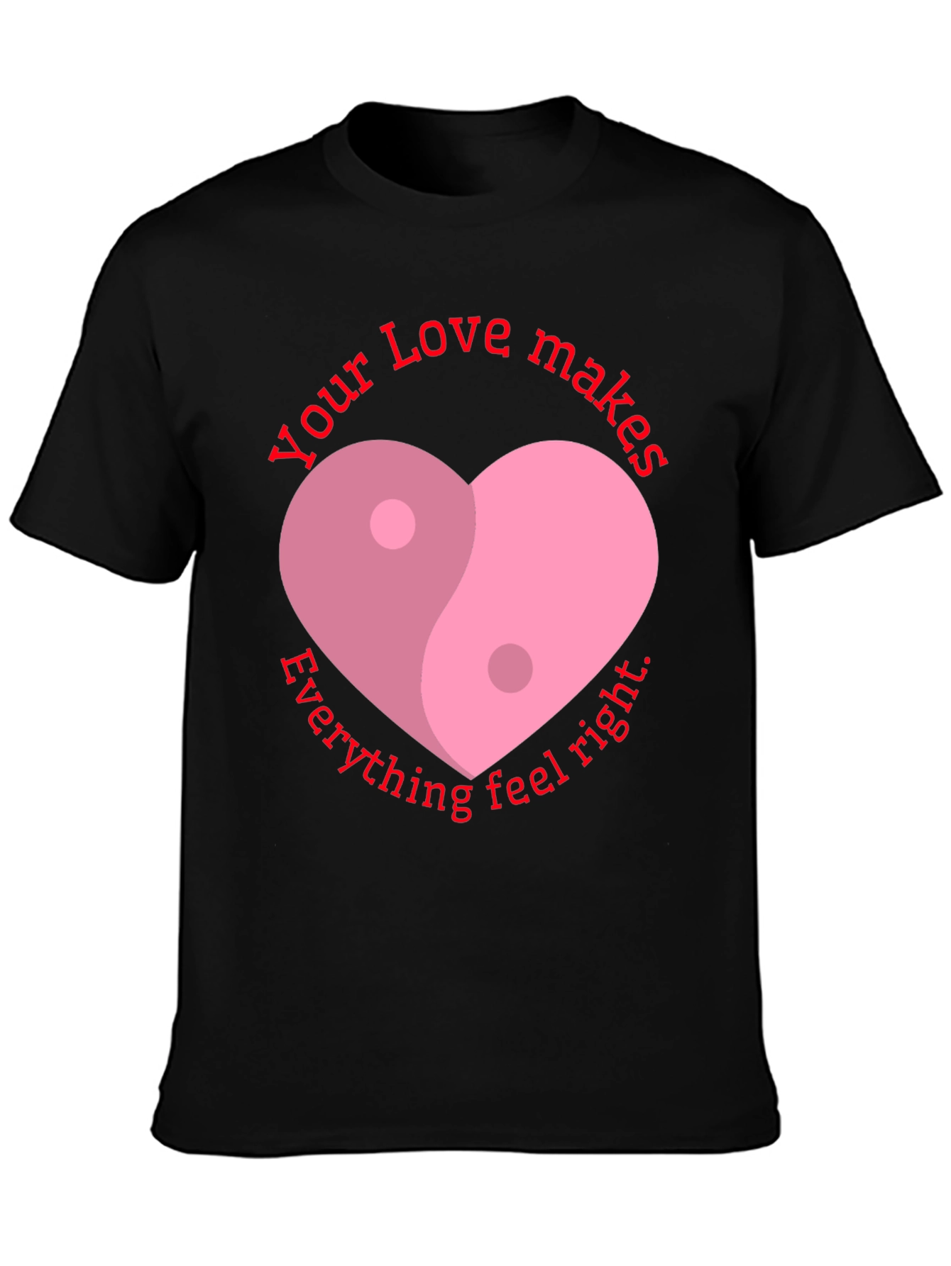 Yin Yang Heart Love T-Shirt - Feel Right