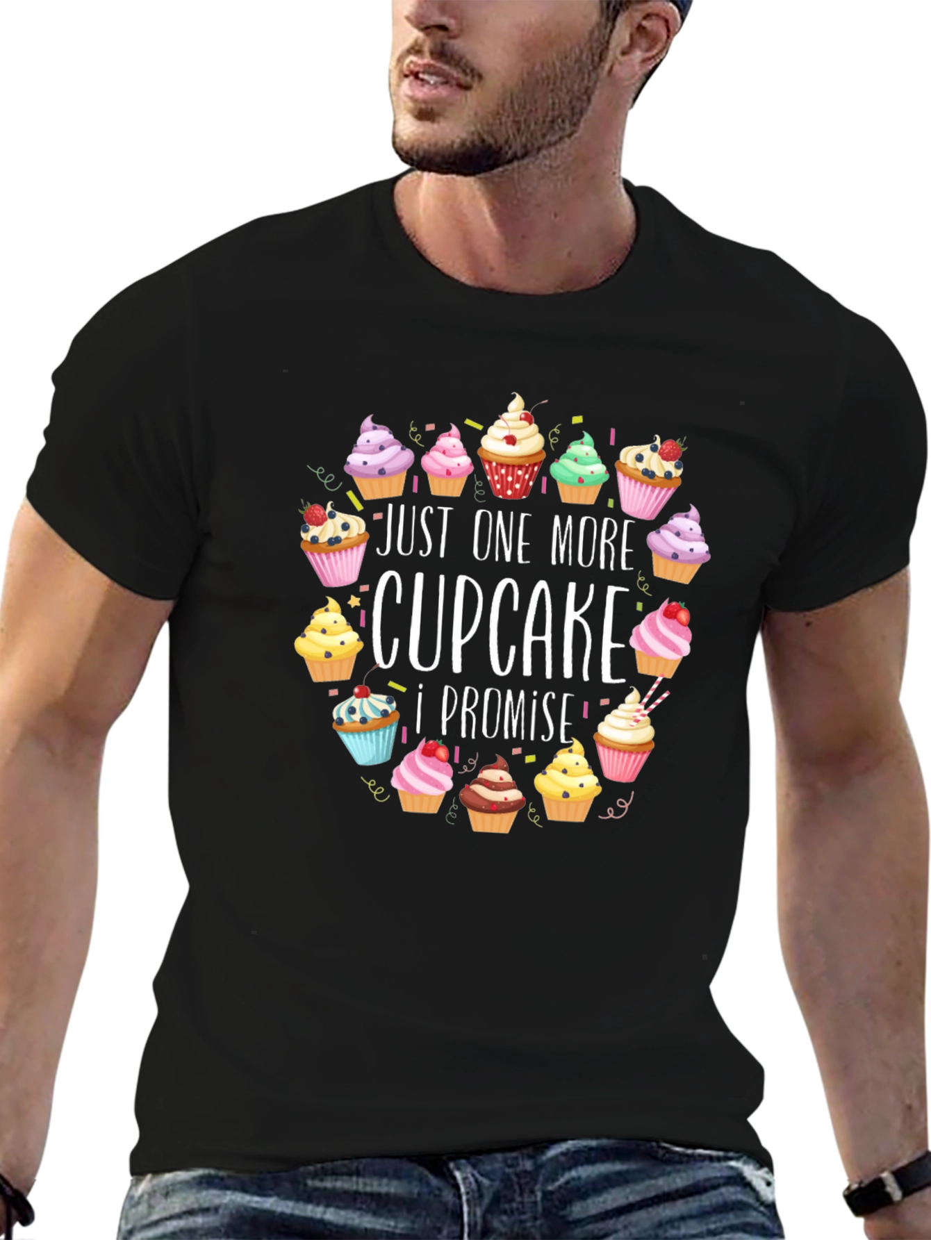 Just One More Cupcake T-Shirt