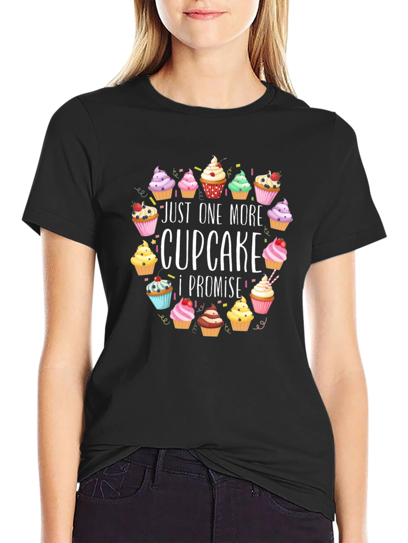 Just One More Cupcake T-Shirt