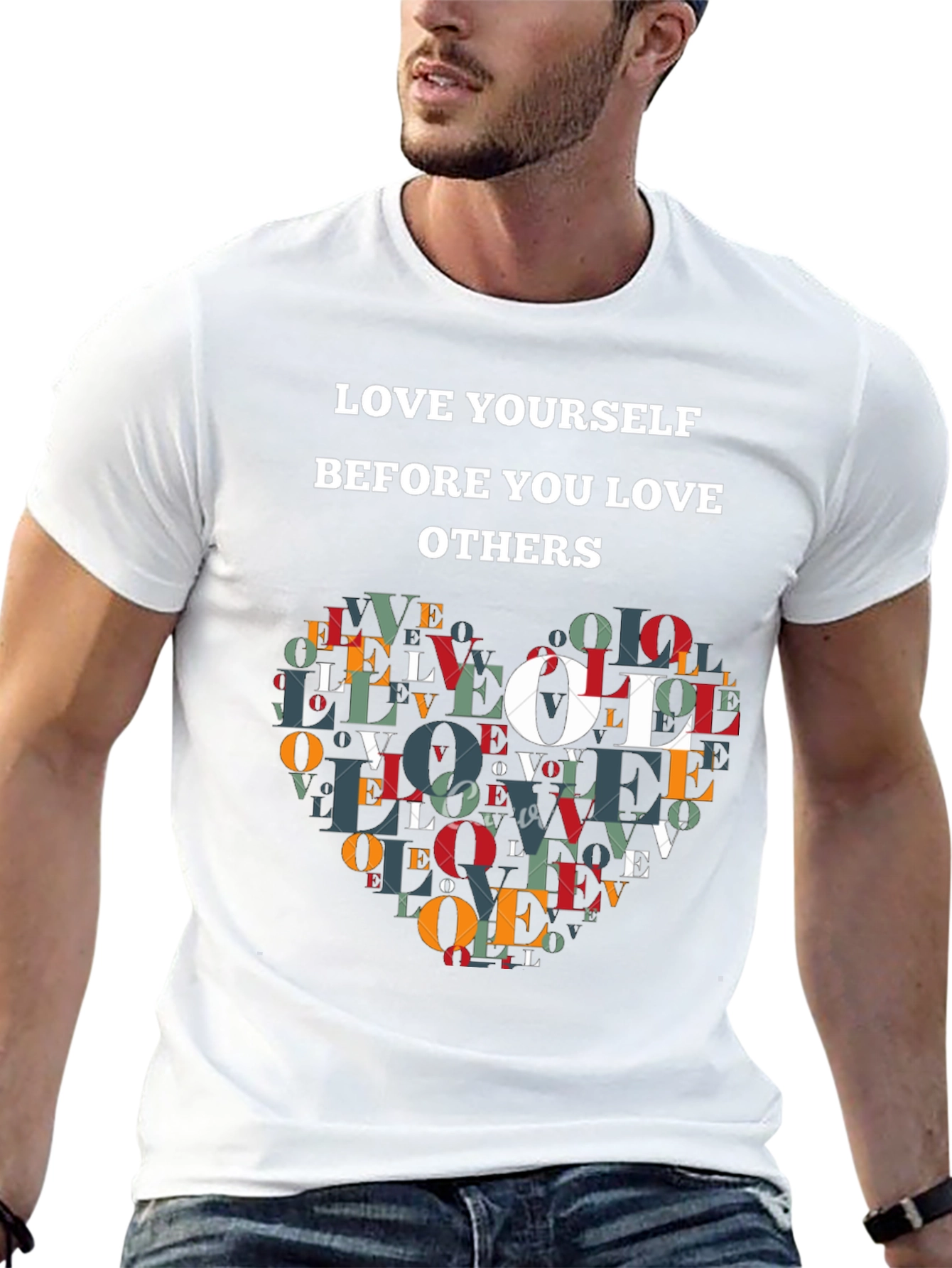 Love Yourself T-Shirt - Inspirational Design