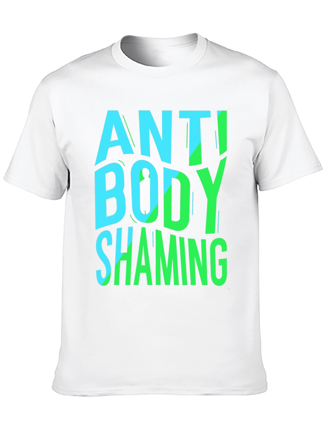 Anti Body Shaming Graphic Tee