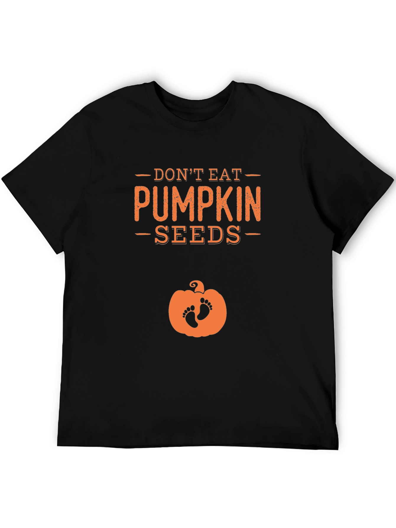 Dont Eat Pumpkin Seeds Pregnancy Tee