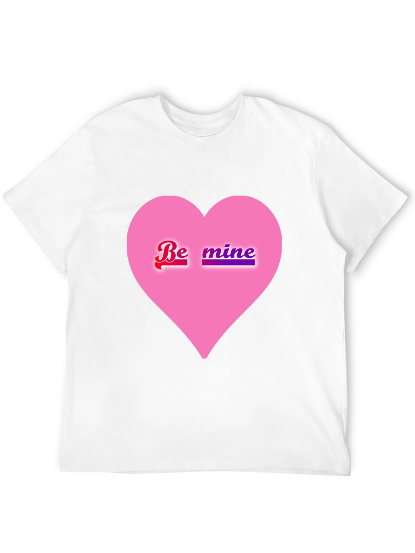 Be Mine Pink Heart Valentines Day T-Shirt