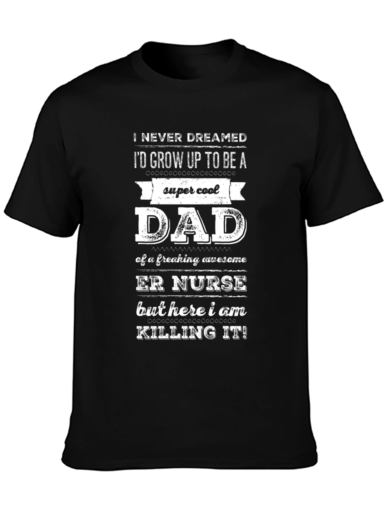 Cool ER Nurse Dad T-Shirt