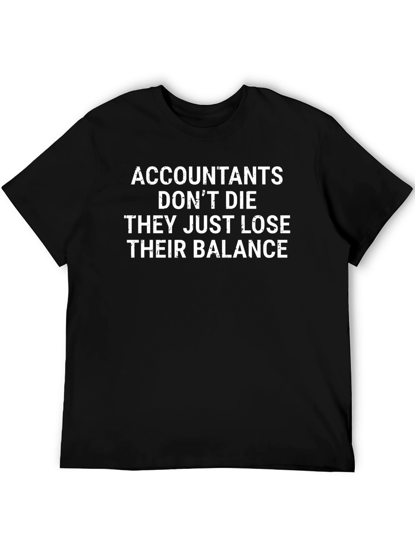 Accountants Lose Balance Graphic Tee - Black