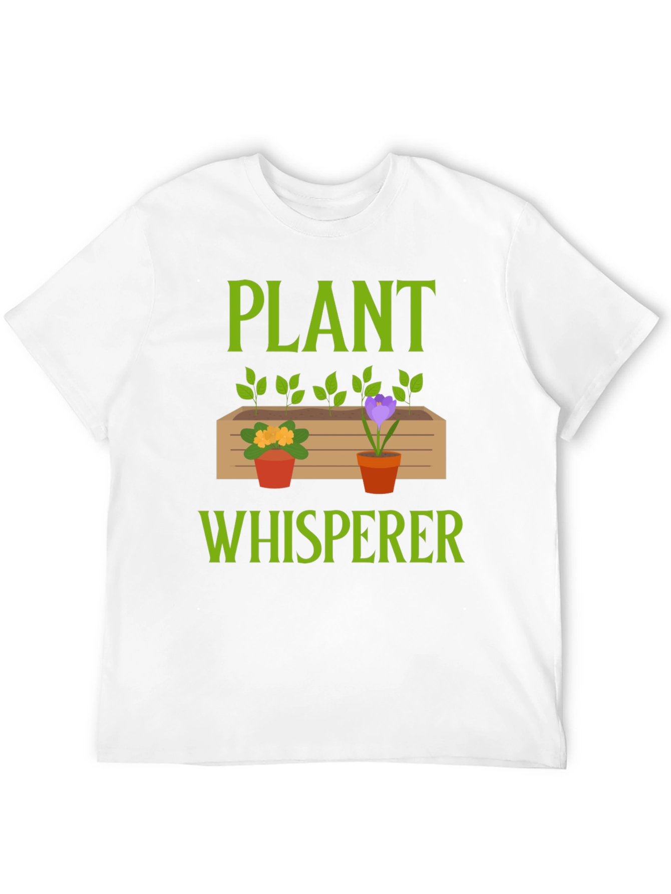 Plant Whisperer T-Shirt - Gardener Gift