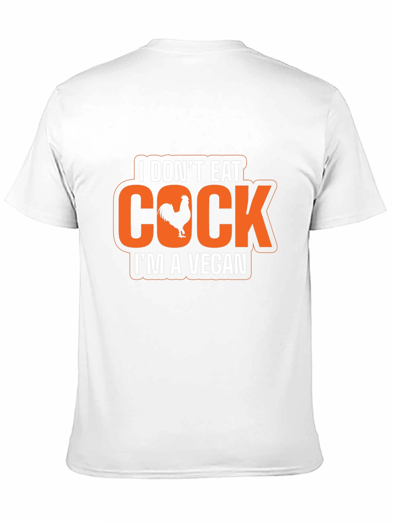Vegan Humor T-Shirt - I Dont Eat Cock