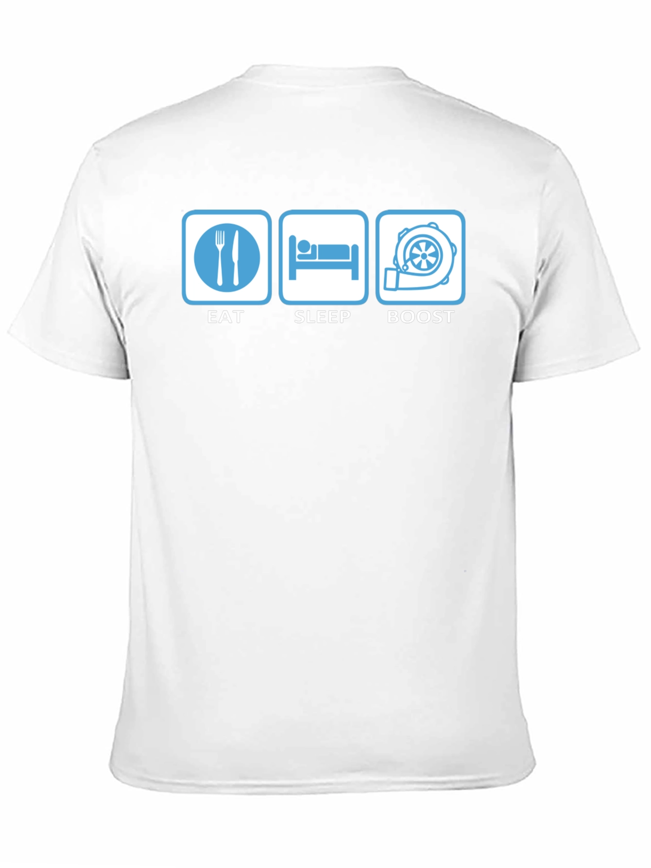 Eat Sleep Boost T-Shirt - Car Enthusiast Apparel