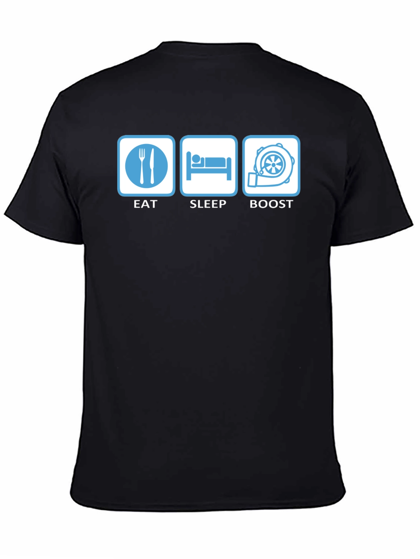 Eat Sleep Boost T-Shirt - Car Enthusiast Apparel