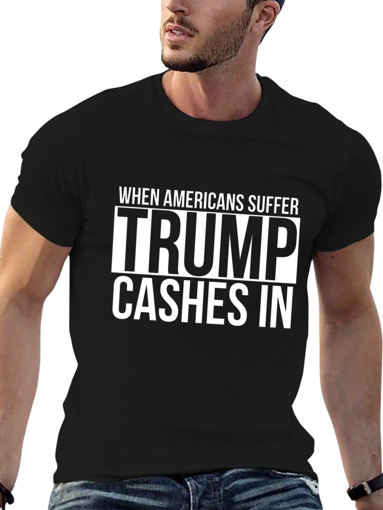 Political Statement T-Shirt - Trump Cashes In