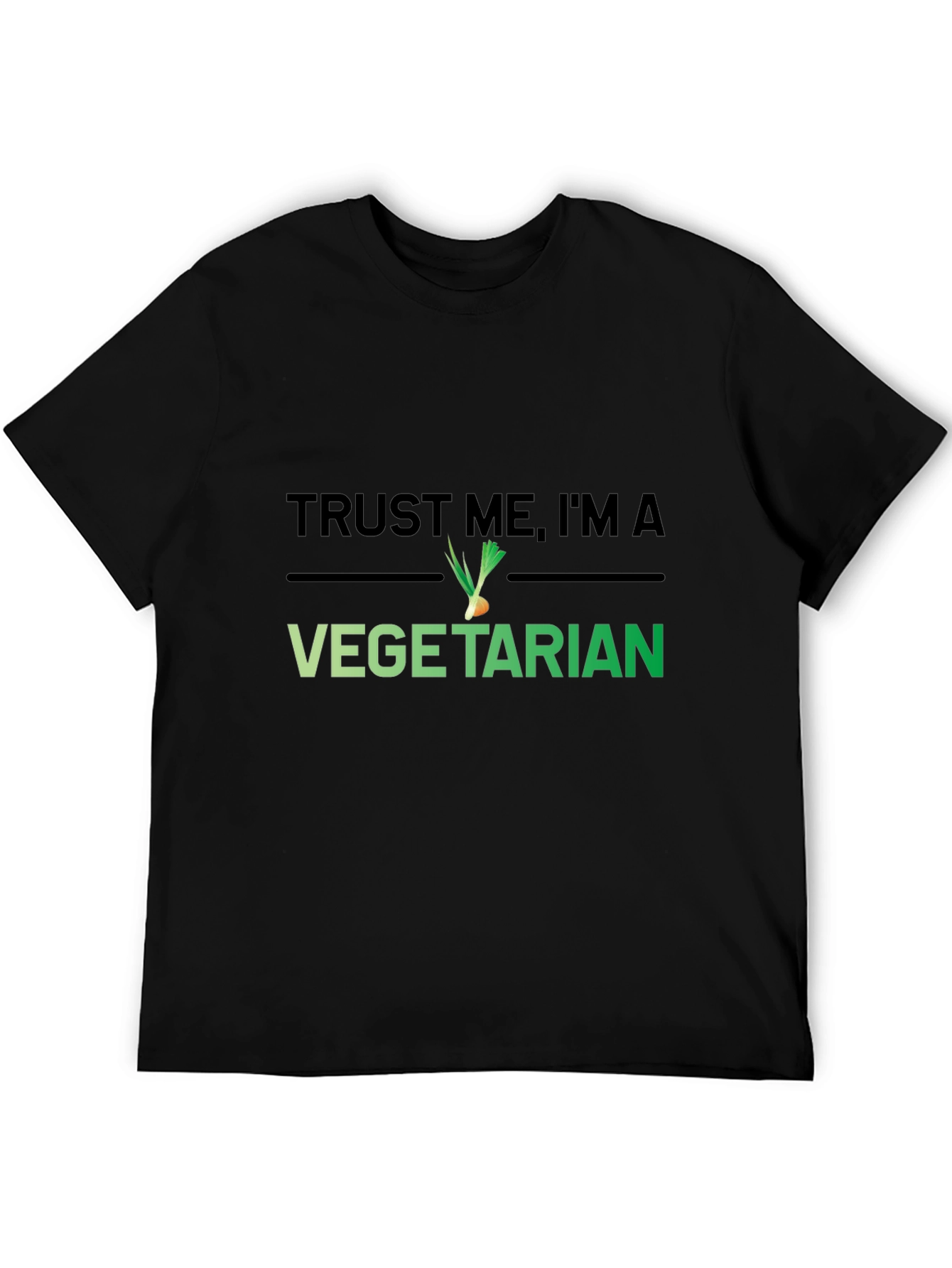 Trust Me Im A Vegetarian T-Shirt