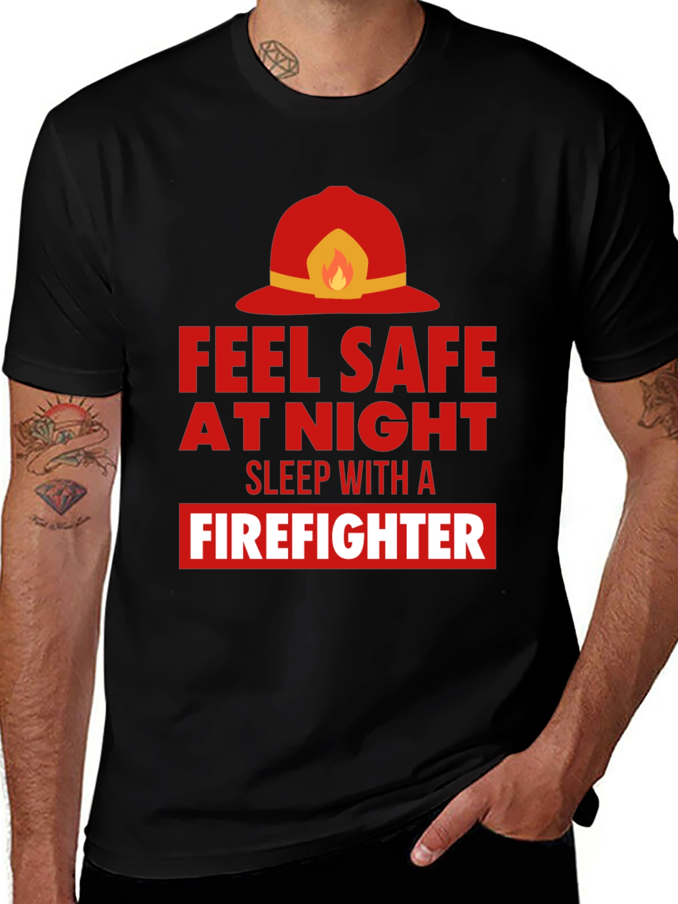Feel Safe With a Firefighter Graphic Tee