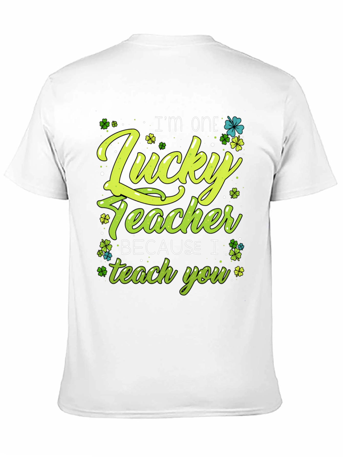 Lucky Teacher T-Shirt - St. Patricks Day