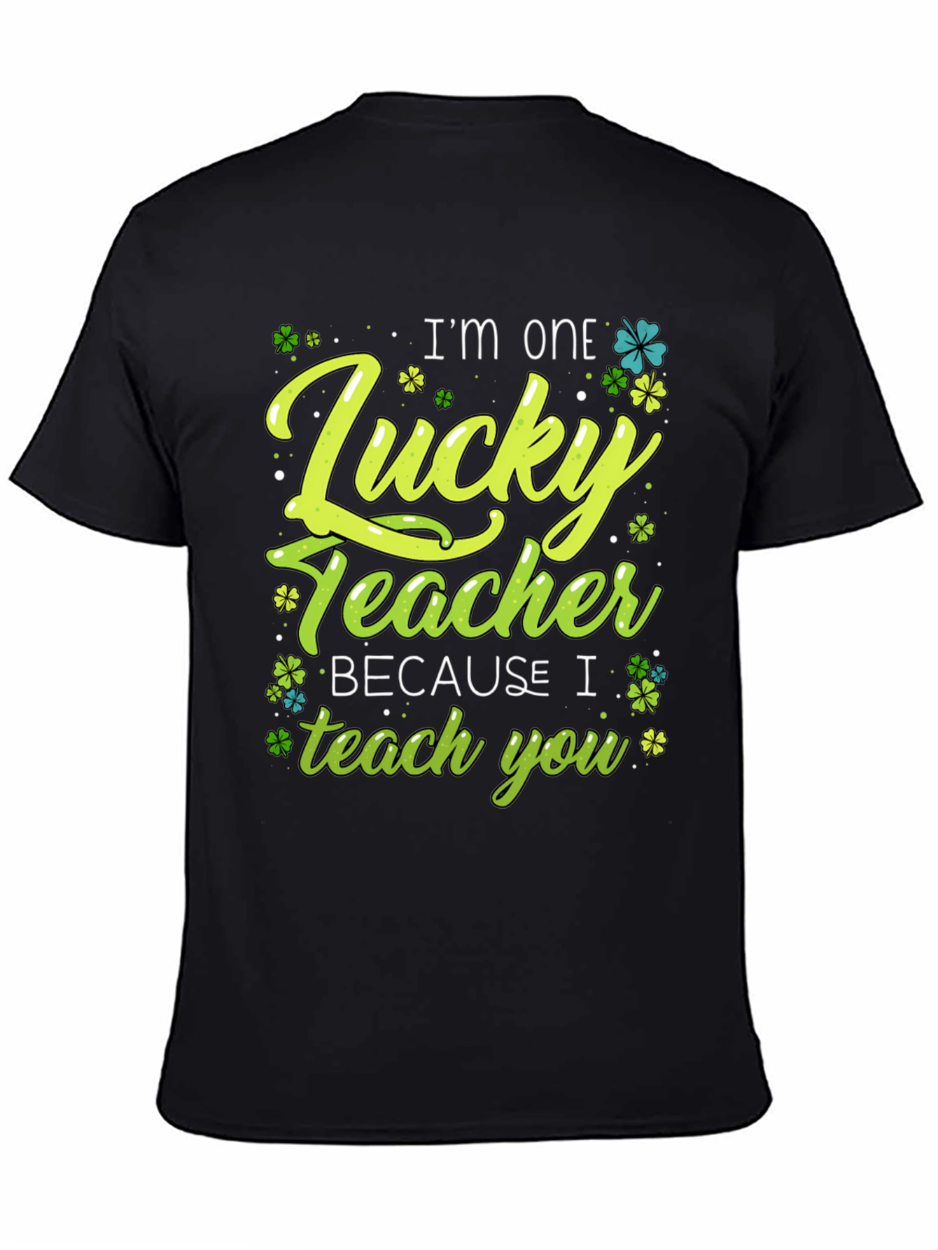 Lucky Teacher T-Shirt - St. Patricks Day