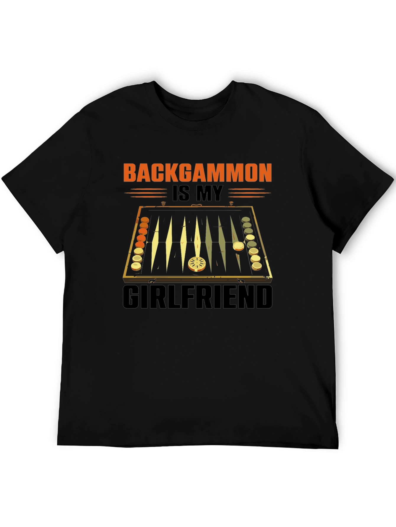 Backgammon is My Girlfriend Graphic T-Shirt