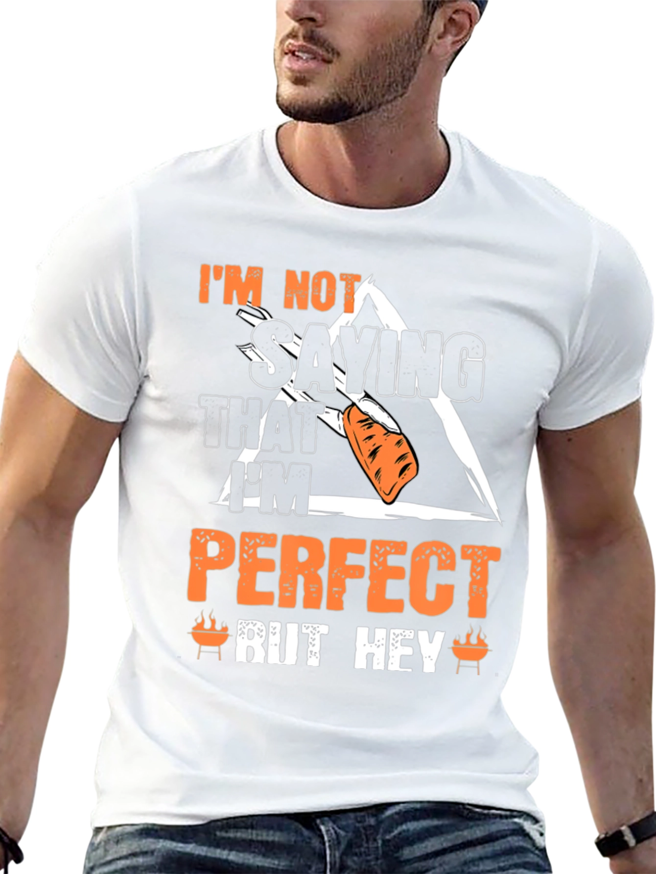 Im Not Saying That Im Perfect T-Shirt