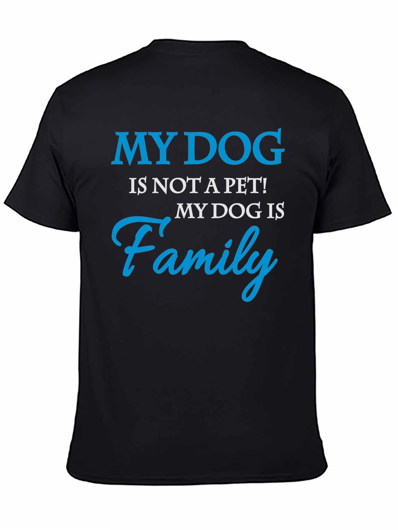 My Dog is Family Graphic Tee - Black