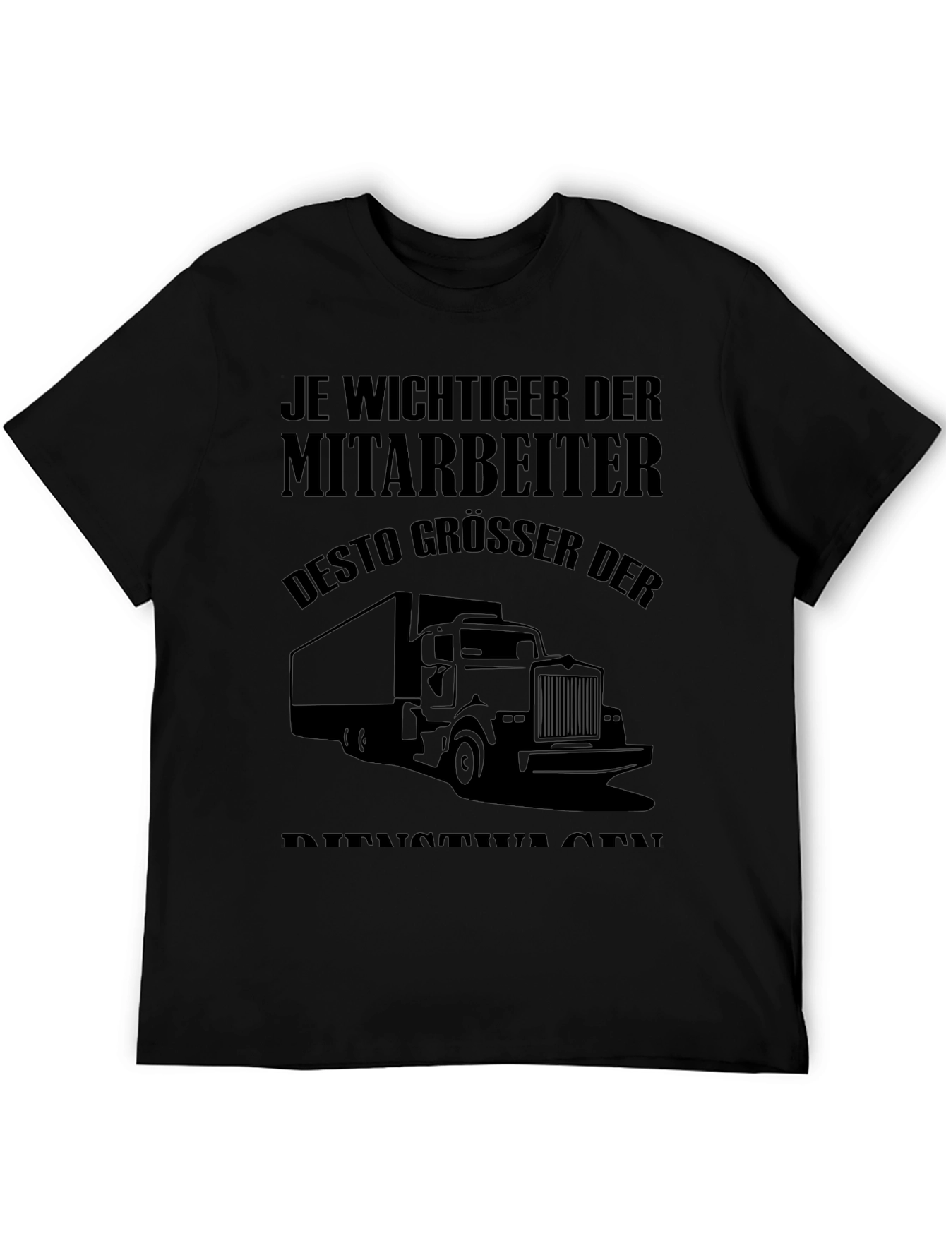 Truck Driver T-Shirt - Humorous German Slogan