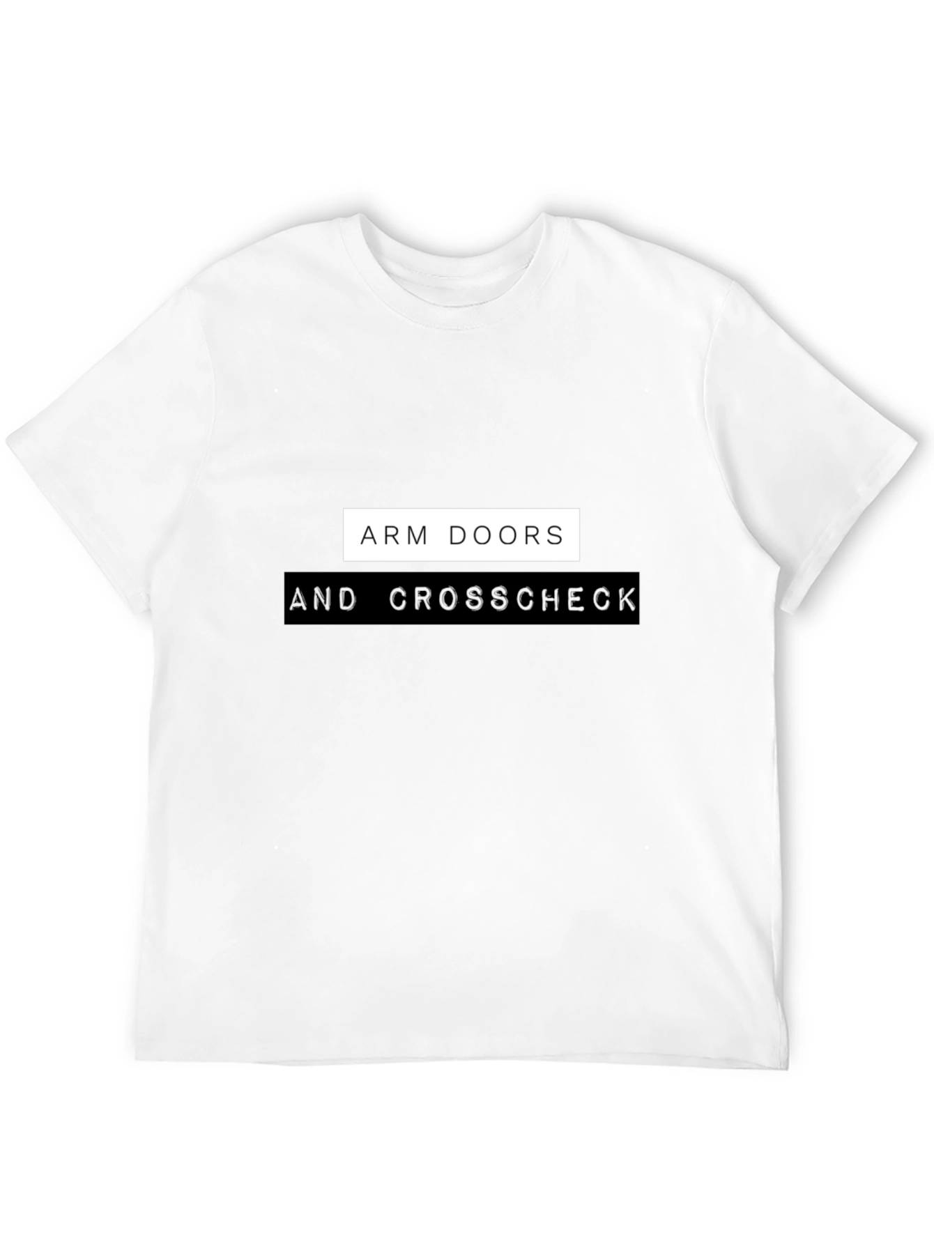 Arm Doors & Crosscheck Black T-Shirt