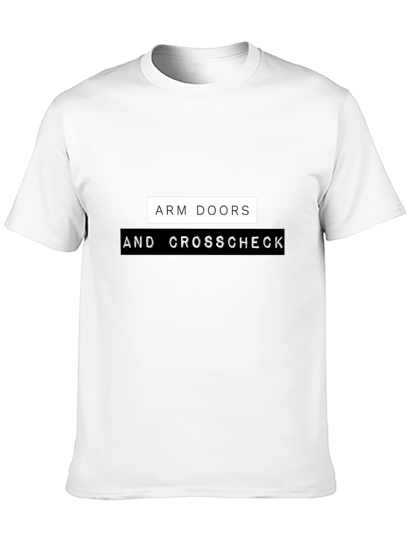 Arm Doors & Crosscheck Black T-Shirt