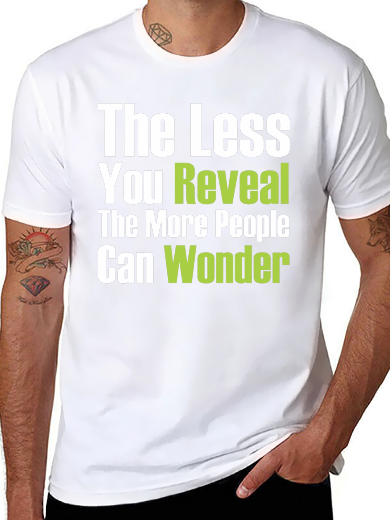The Less You Reveal Graphic Tee