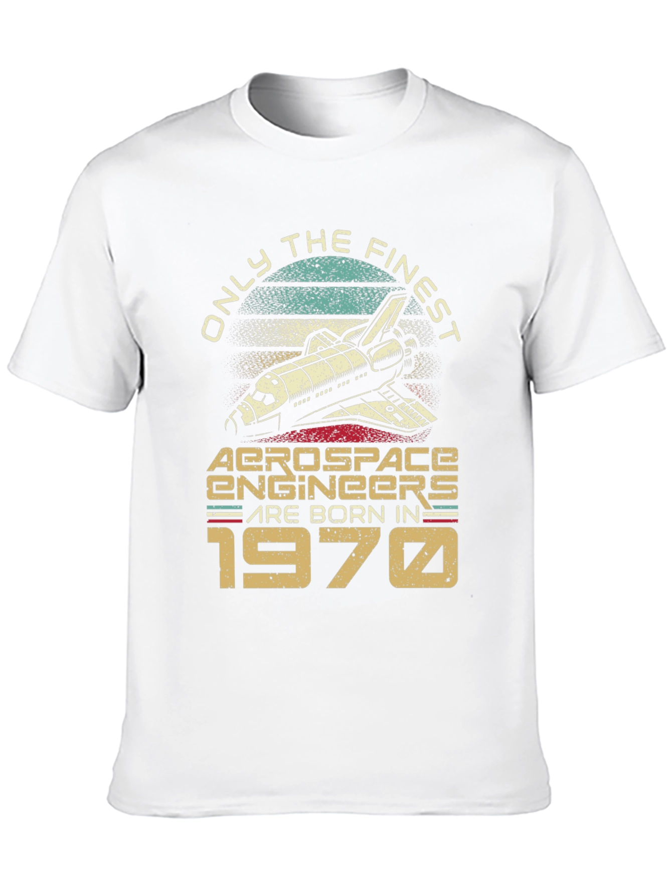 Aerospace Engineer Born in 1970 T-Shirt