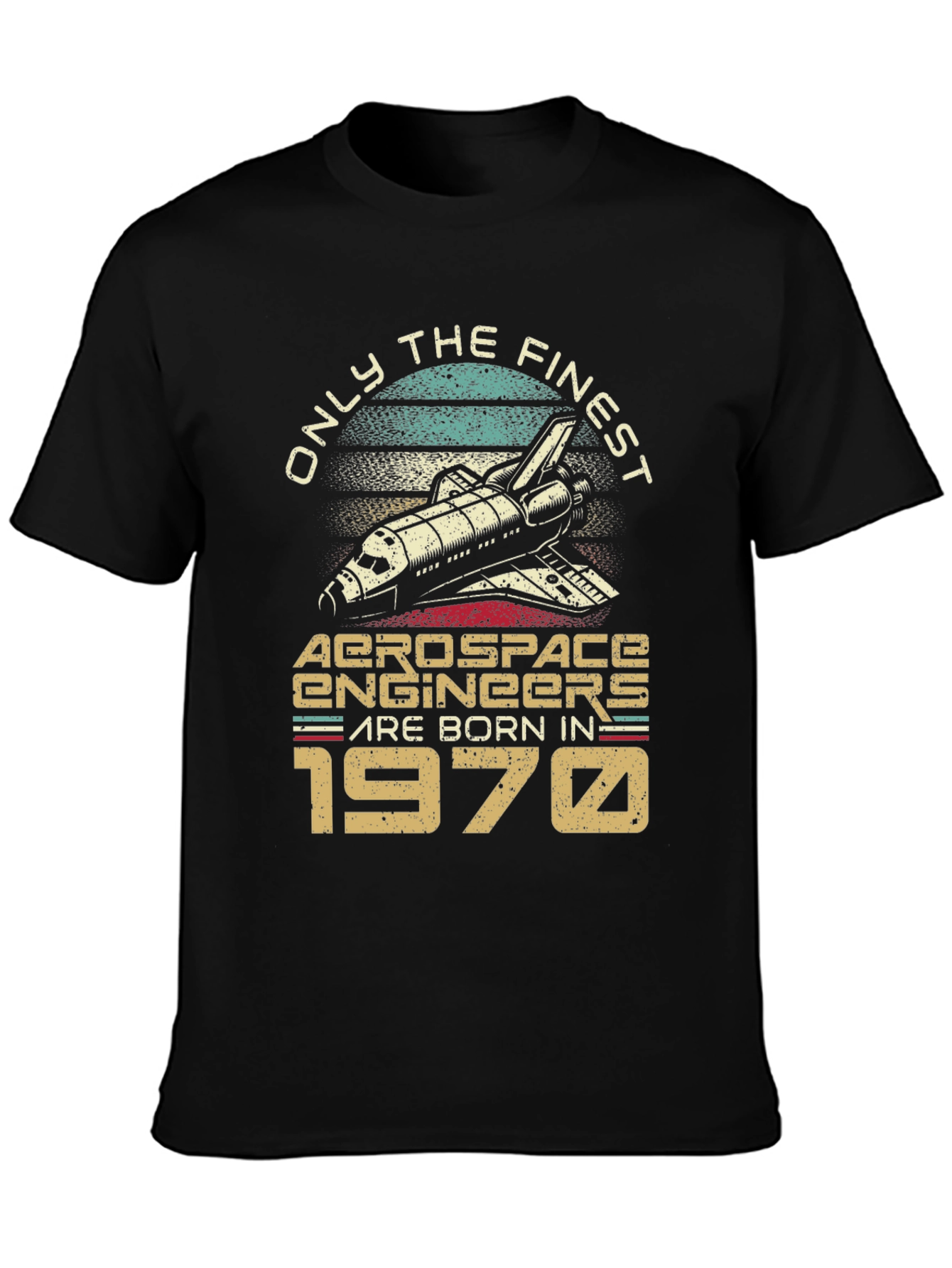 Aerospace Engineer Born in 1970 T-Shirt