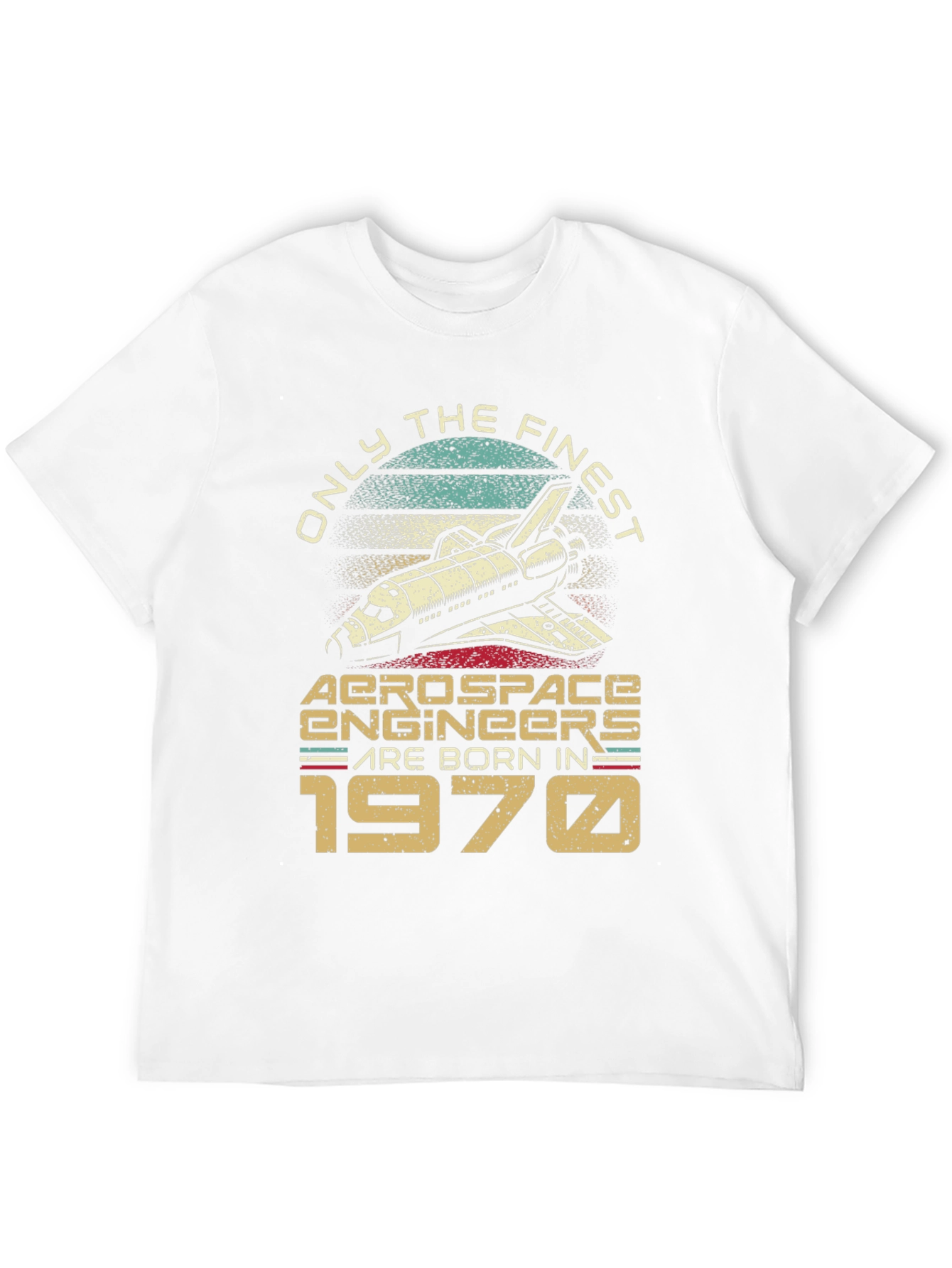 Aerospace Engineer Born in 1970 T-Shirt