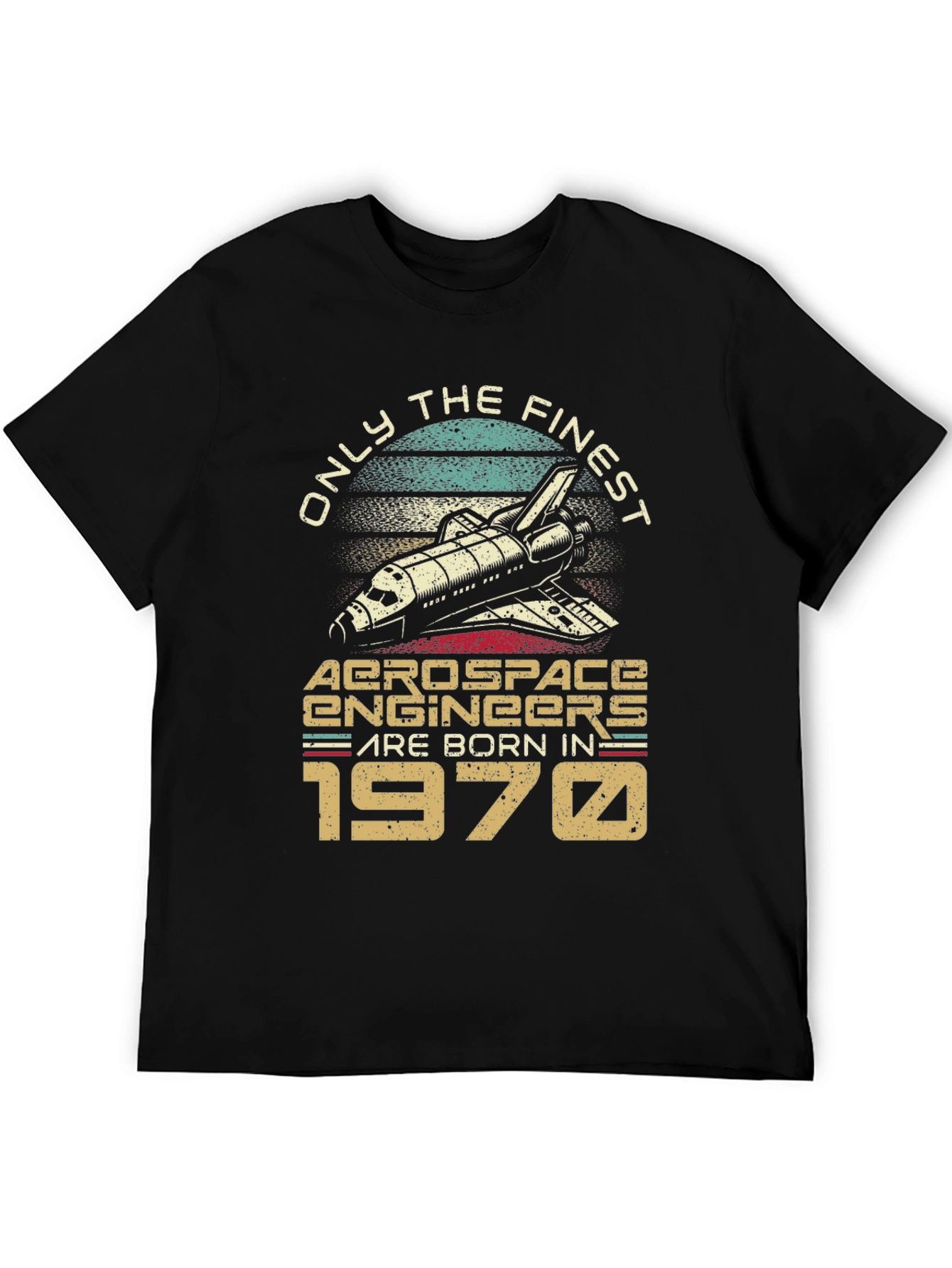 Aerospace Engineer Born in 1970 T-Shirt