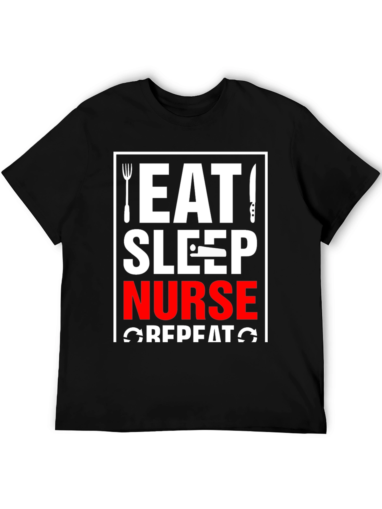 Eat Sleep Nurse Repeat Black T-Shirt