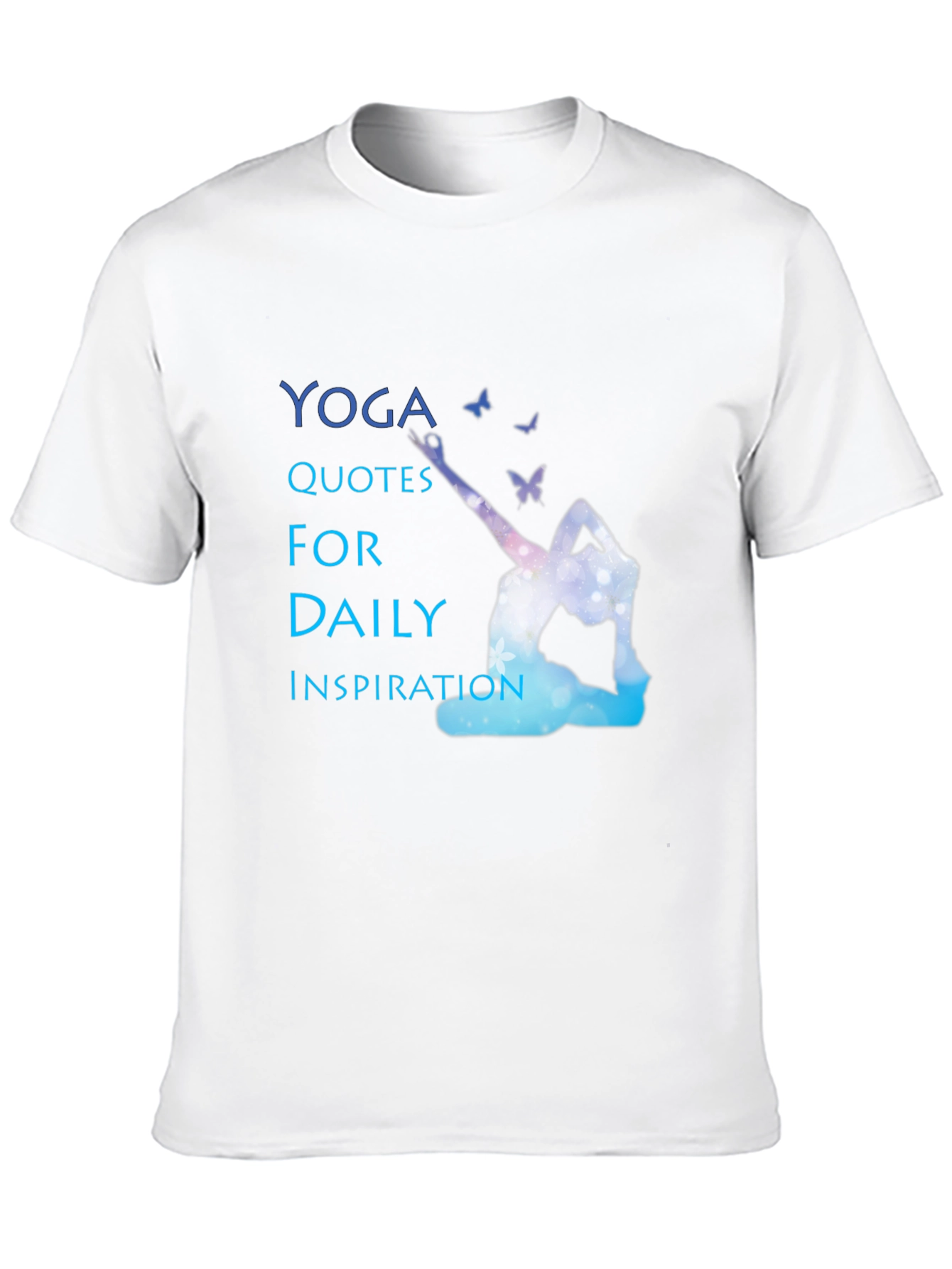 Yoga Inspiration T-Shirt - Daily Quotes
