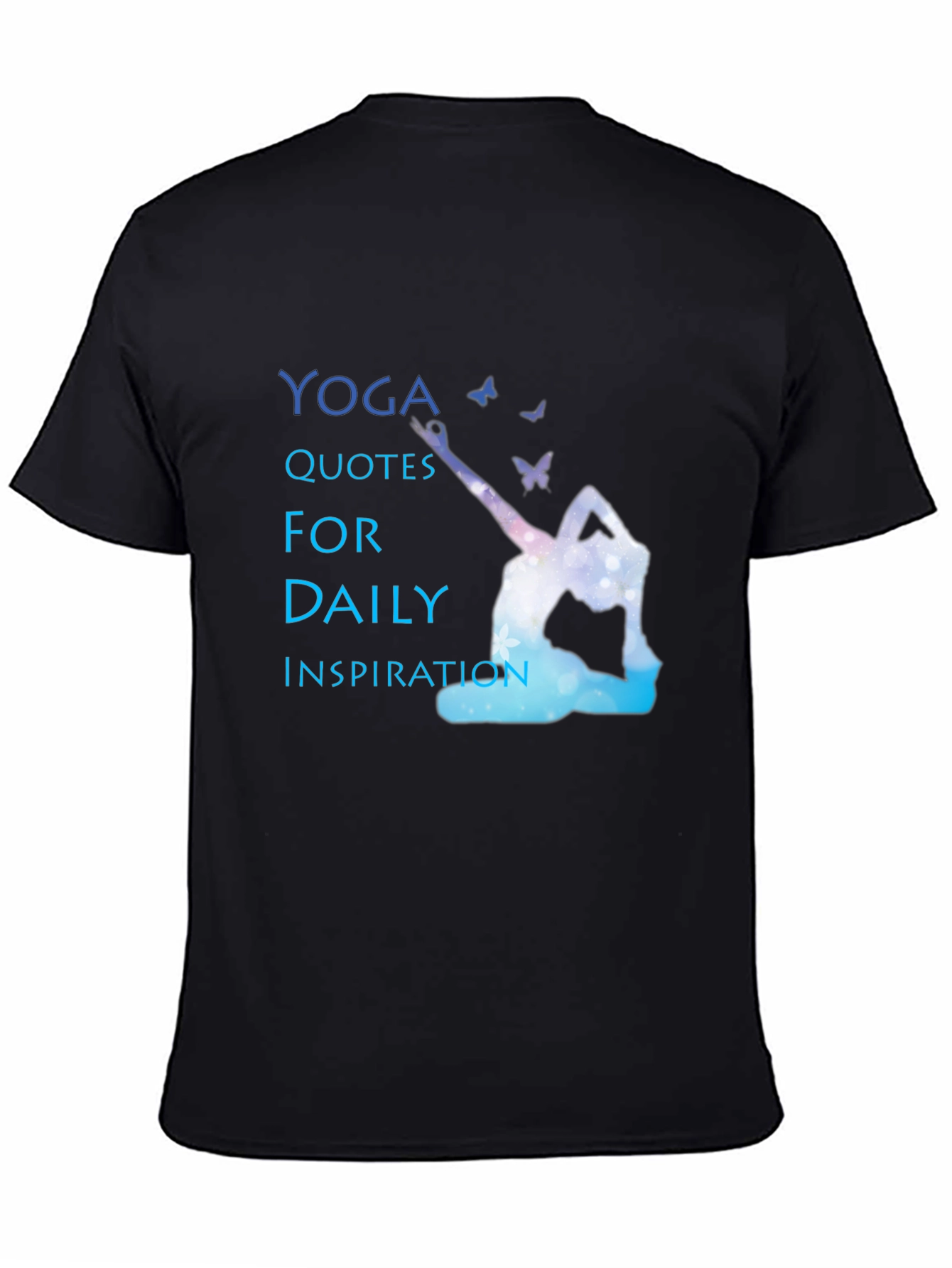 Yoga Inspiration T-Shirt - Daily Quotes
