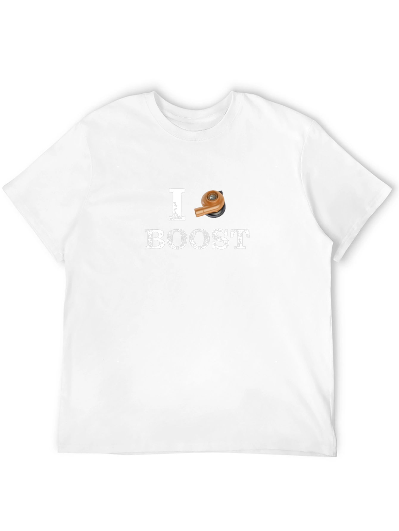 I Boost Turbo T-Shirt - Automotive Enthusiast Apparel