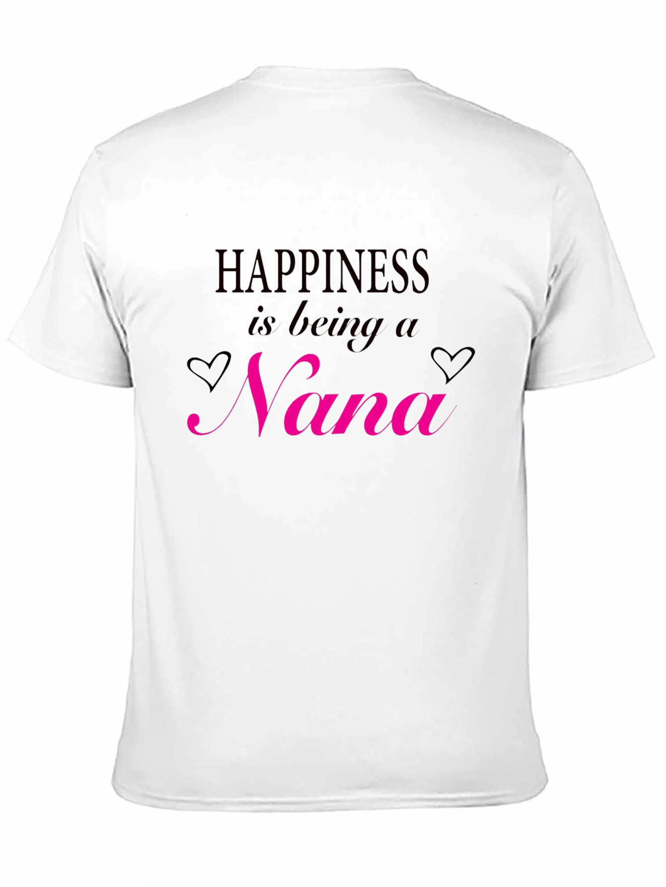 Happiness is Being a Nana T-Shirt