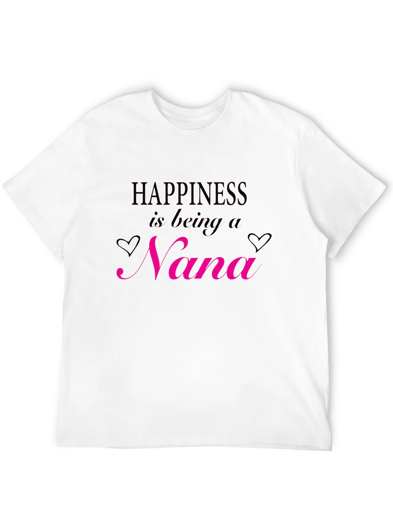 Happiness is Being a Nana T-Shirt