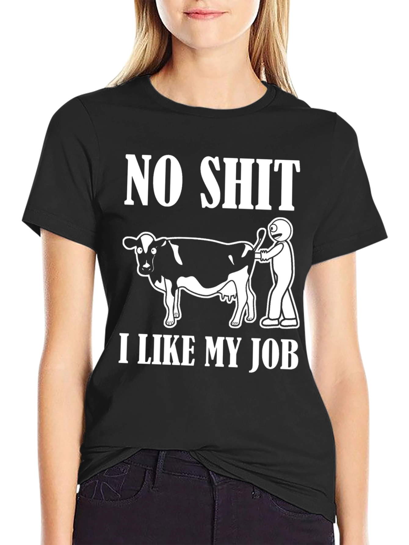 No Shit I Like My Job Funny Cow T-Shirt