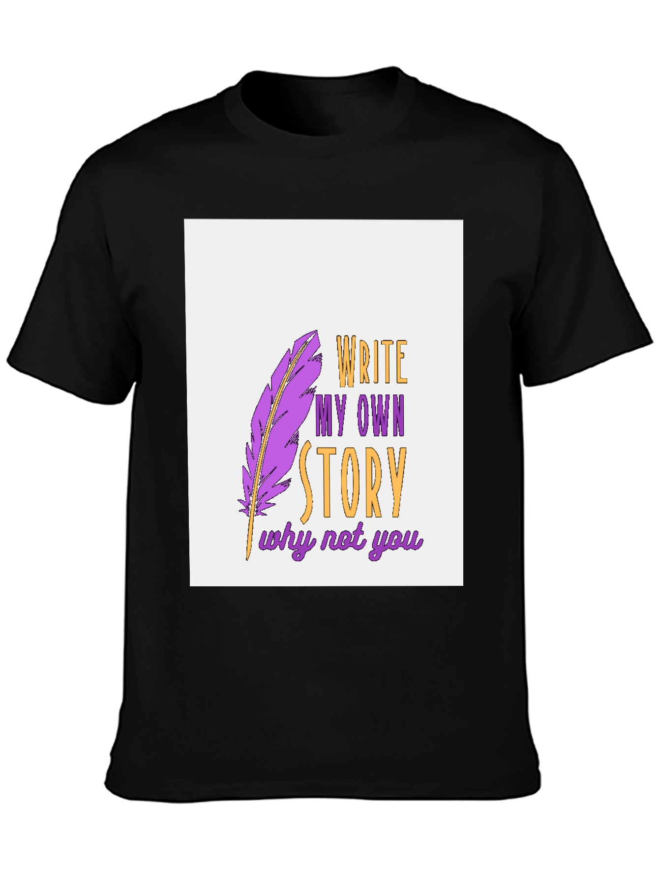 Write My Own Story Graphic Tee