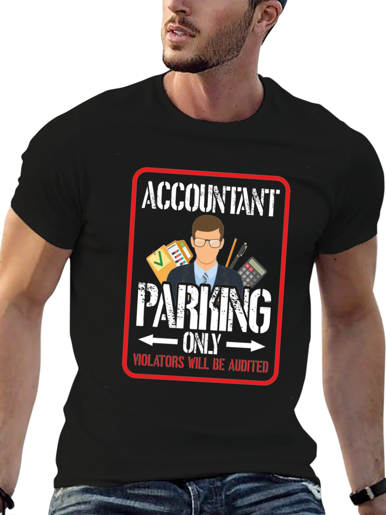 Accountant Parking Only T-Shirt - Funny Bookkeeper Gift