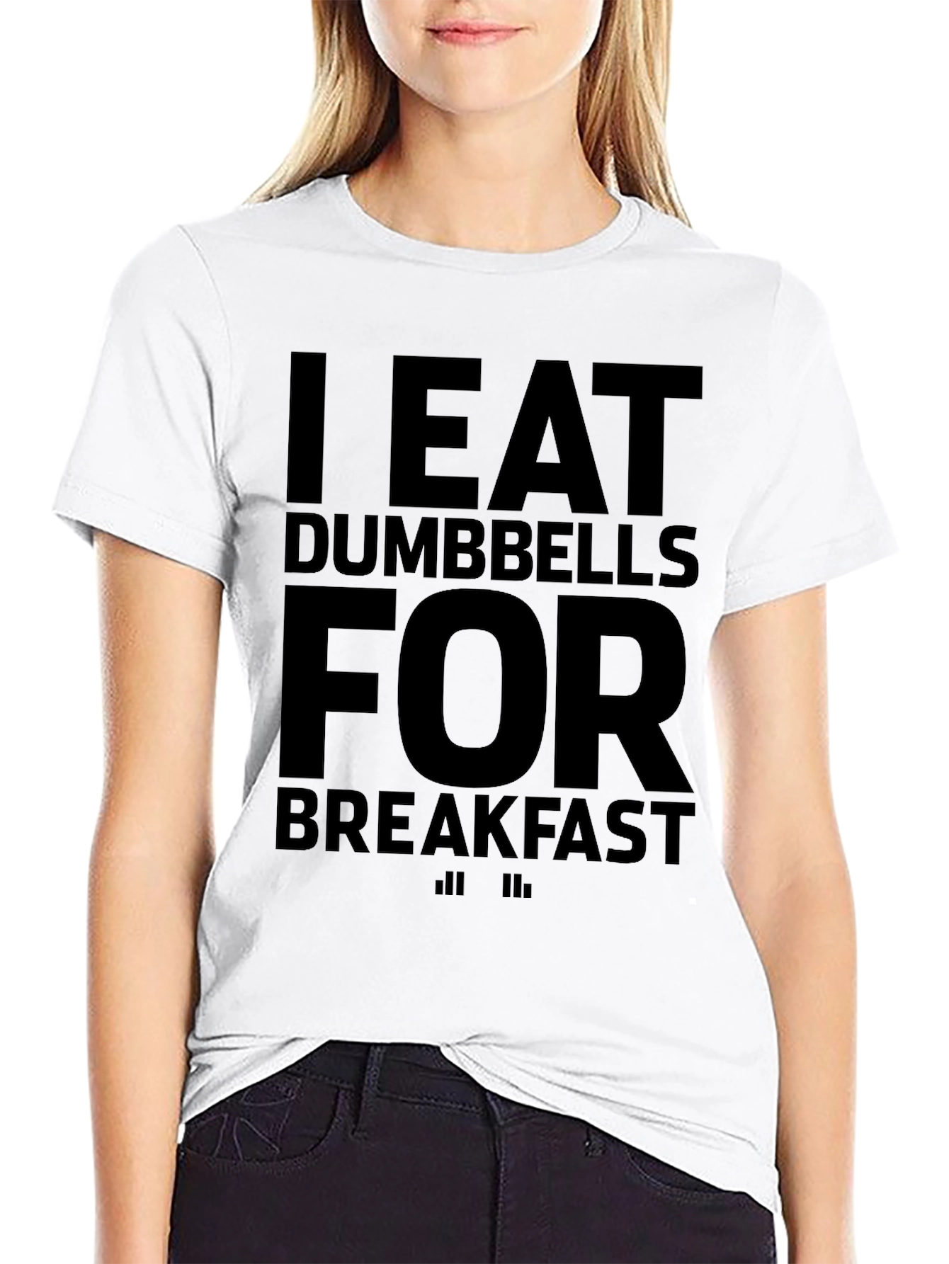 I Eat Dumbbells for Breakfast Graphic T-Shirt